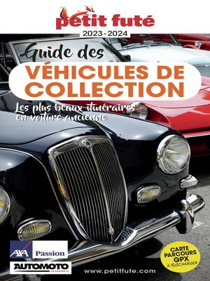 cover image of GUIDE DES VÉHICULES DE COLLECTION 2023/2024 Petit Futé